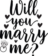 Will You Marry Me