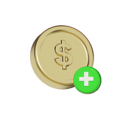 3D financial object. Dollar coin gold and plus sign. Banking transactions money and currency exchange. Business investment success profits. object clipping path. 3D Illustration