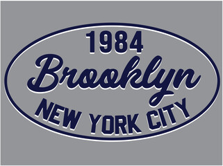 1984, BROOKLYN,NEW YORK CITY,varsity,slogan graphic for t-shirt,vector