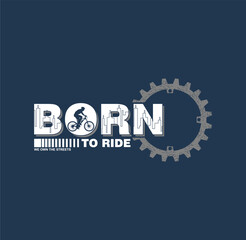 BORN TO RIDE illustration typography. perfect for t shirt design vector