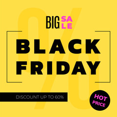 Black Friday square Banner on yellow background for social media post. Big Sale, Hot Price. Vector Illustration in flat style.