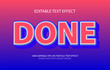 Done editable text effect, 3D editable text template.