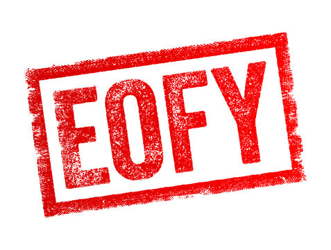 EOFY abbreviation stands for End of Financial Year, the conclusion of the accounting or financial year for a business or organization, text concept stamp