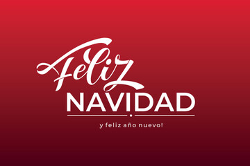 Feliz Navidad spanish Merry Christmas Modern calligraphy lettering on sticker for season greetings. Vector background