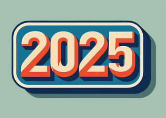 Clean and modern "2025" typography vector, suitable for branding, posters, and New Year projects.