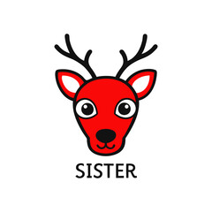 Vector of a deer head with typography text for sister