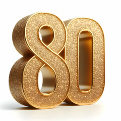 Golden 3d number 80 in glitter texture isolated on white background