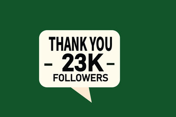 thank you 23k followers,  vector, illustration, social, media, post,  subscribers, followers animation design, banner, premium, background
