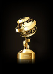 Realistic composition of the golden trophy in the form of a globe and a film around it, with text. Vector illustration.