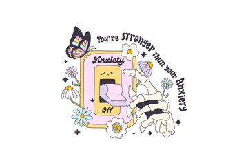 You are stronger than your anxiety, Mental Health Sublimation T-Shirt Design
