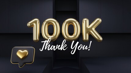 Golden '100K Thank You!' balloon letters with heart emoji design, modern black background celebrating social media milestone achievement or gratitude success with stylish theme