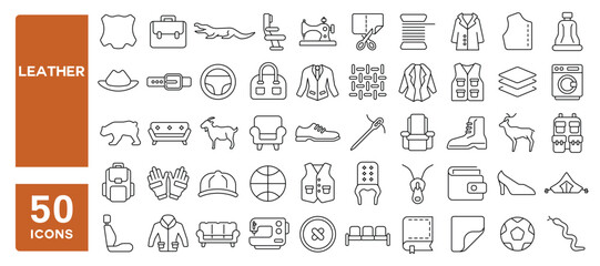Obraz premium Set of 50 line icons related to leather, belt, wallet, natural, case, bag, purse, footwear, clothes, hat, cover, Editable stroke. Vector illustration