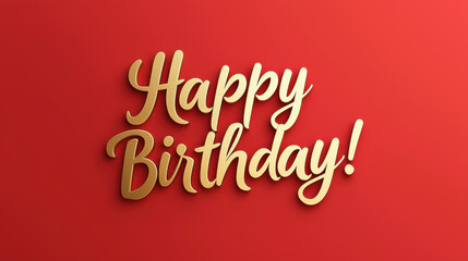 Fototapeta premium Happy Birthday greeting in gold on red background, festive and cheerful