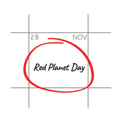 Red Planet Day, November 28 - calendar date.