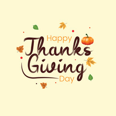 Typography letter Happy Thanksgiving Day template background