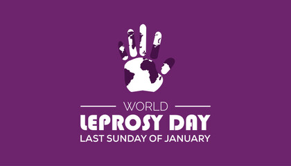 World Leprosy Day observed each year during January. Healthcare Medical Awareness concept. Vector template for banner, greeting card, poster with background.