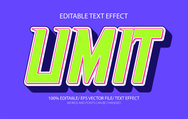 Fototapeta premium Limit editable text effect, 3D editable text template.
