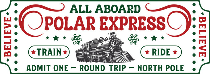 Polar Express Ticket Svg Png Files, Train Svg, Holiday Svg, Christmas Svg, All Abroad Train Ride Svg, Believe Svg Polar Express SVG, Polar Express Vector, Silhouette, Cricut file, Clipart, Cuttable De
