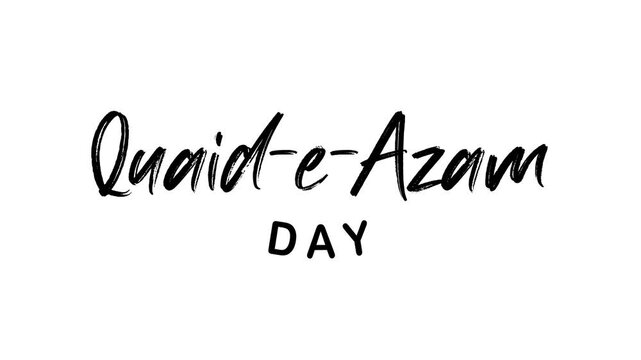 Quaid e Azam Day text animation; suitable for social media posts, articles, and educational materials related to the occasion.