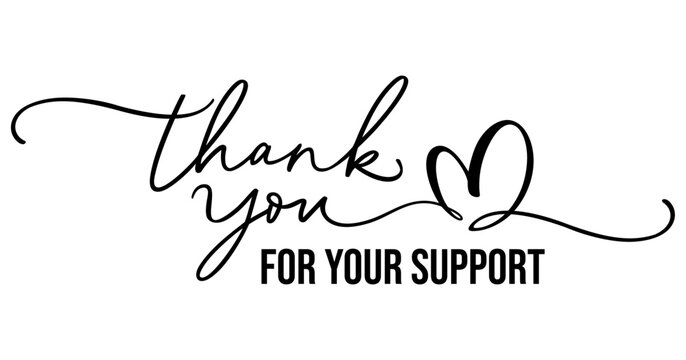 Printable thank you for your support card on white background, banner, tags, sticker, printable, thank you card template design with thank you handwritten inscription, hand drawn lettering text