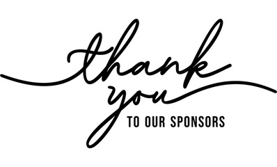 Thank You to our sponsors, thank You card banner printable with black hand drawn lettering handwritten calligraphy text isolated on white background