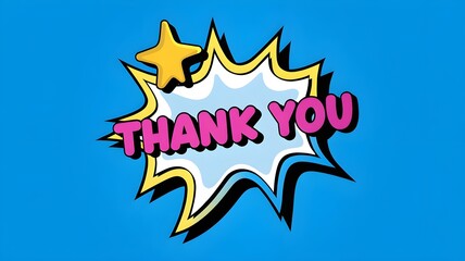 A colorful, AI generated comic-style "Thank You" message with a star, set against a blue background.
