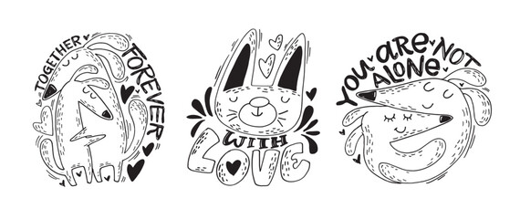 Cute hand drawn doodle lettering quote about pet. Lettering for t-shirt design, mug print, bag print, clothes fashion. 100% hand drawn vector image.