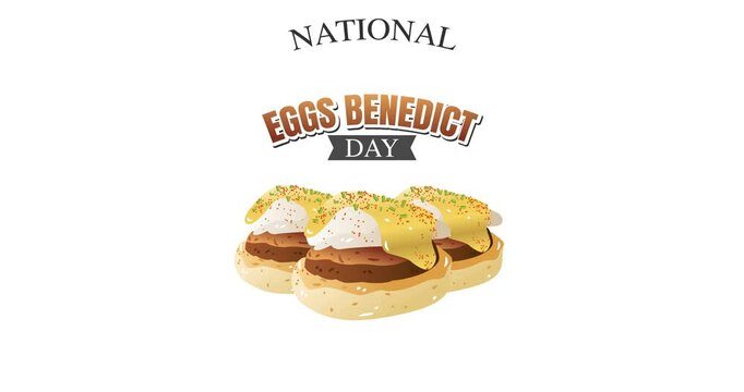 national eggs benedict day motion video, ideal for national eggs benedict day celebration