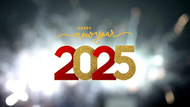 Happy New Year Eve 2025 with fireworks background, Animation 4K