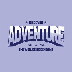 Adventure typography illustration