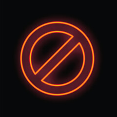 Bright red neon forbidden symbol is glowing on a black background