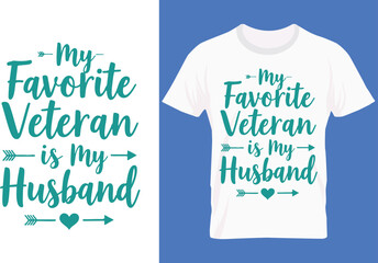 veteran, t-shirt, design, typography, vector, patriotic, military, heroes, usa, army, navy, marines, airforce, flag, freedom, soldier, gift, America, Memorial, Day, veteran apparel, custom shirt, USA 