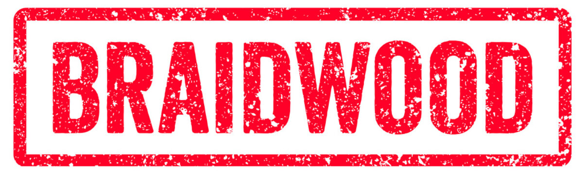Braidwood Stamp Transparent Seal, Red Grunge Braidwood Word Rubber Stamp Seal Text Effect