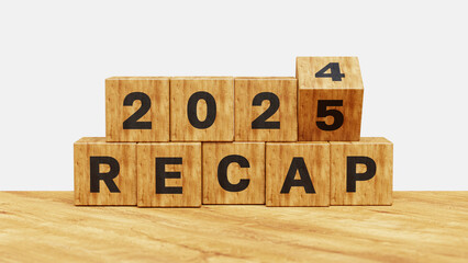 2024 and 2025 recap. Key highlights and insights, achievements, review, business goals and plans. Wooden cubes flips 2024 to 2025 review. 3D illustration