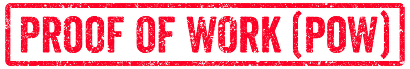 Proof of Work (PoW) Stamp Transparent Seal, Red Grunge Proof of Work (PoW) Word Rubber Stamp Seal Text Effect