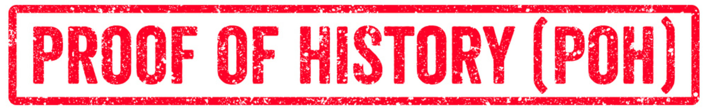 Proof of History (PoH) Stamp Transparent Seal, Red Grunge Proof of History (PoH) Word Rubber Stamp Seal Text Effect
