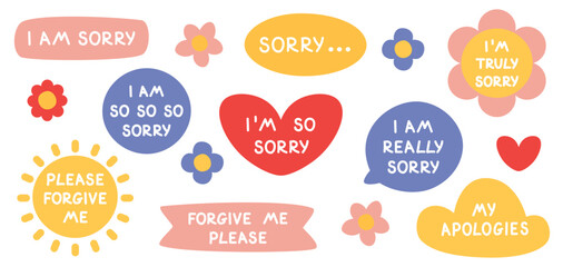 Vector set of stickers with phrases sorry, apologies. Collection of figures with apology quotes in the form of heart, sun, cloud, circle, flower on a white background. I apologize, I am so sorry.