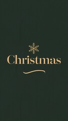 Minimalist and elegant Christmas holiday greeting design featuring luxurious gold typography and a snowflake icon on a sophisticated dark forest green background.