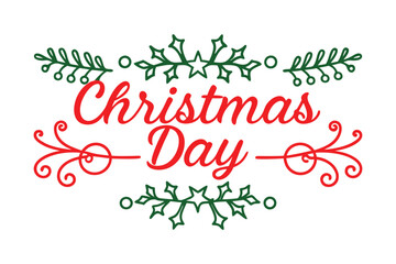 Christmas day calligraphy vector art illustration