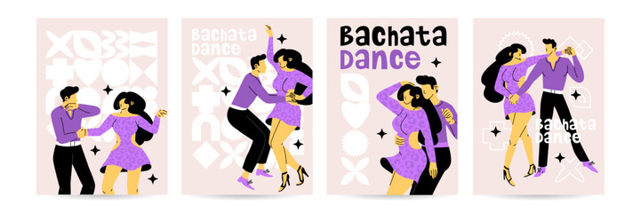 Set of 4 posters for bachata party. Man and woman actively spending time together. Couple dancing sensual romantic dance. Latin dance lessons. Vector illustration isolated on bright background.