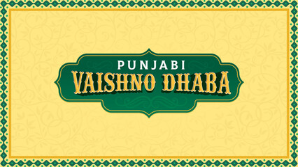 Traditional Punjabi Vaishno Dhaba Design A Perfect Blend of Culture and Authenticity for Your Restaurant Branding-Vector Illustration