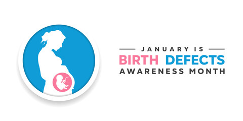 January Is Birth Defects Awareness month. Baby and Mother. Great for cards, banners, posters, social media and more. White background. 