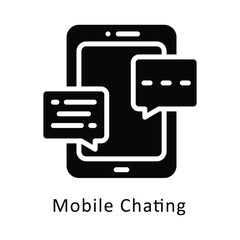 Mobile Chating   vector Filled Outline Icon. ...  .. Eps 10 file