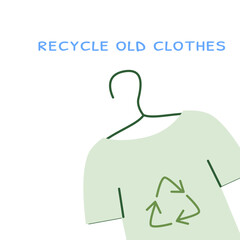 Sustainable fashion: recycle old clothes for an eco-friendly future.