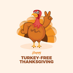 Happy Turkey Free Thanksgiving poster vector illustration. Cute turkey bird peace hand gesture icon vector. Turkey bird victory hand gesture cartoon. Template for background, banner, card