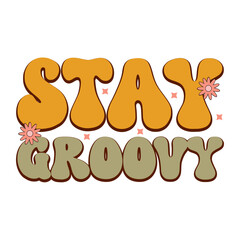 Retro Groovy Saying SVG Design