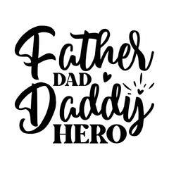 Father's Day Saying SVG Design