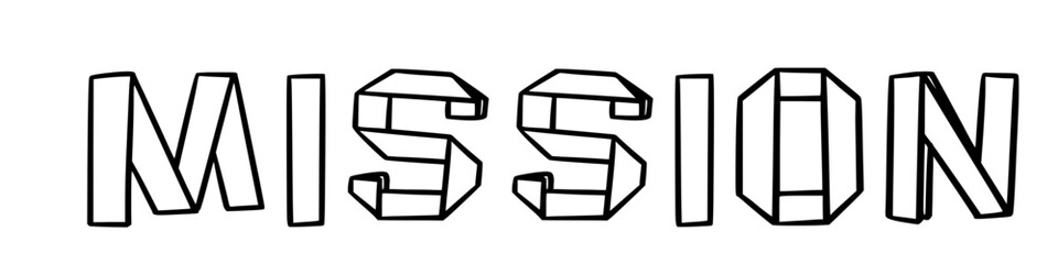 Mission in doodle origami style on transparency background