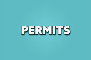Permits. A Illustration with white text isolated on light green background.
