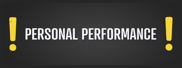 Personal Performance. A blackboard with white text. Illustration with grunge text style.